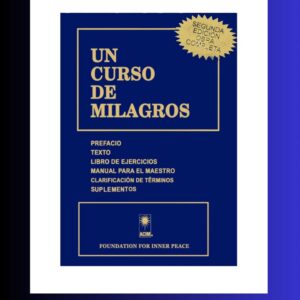 La Verdadera Paz en "Un Curso de Milagros" Ebook
